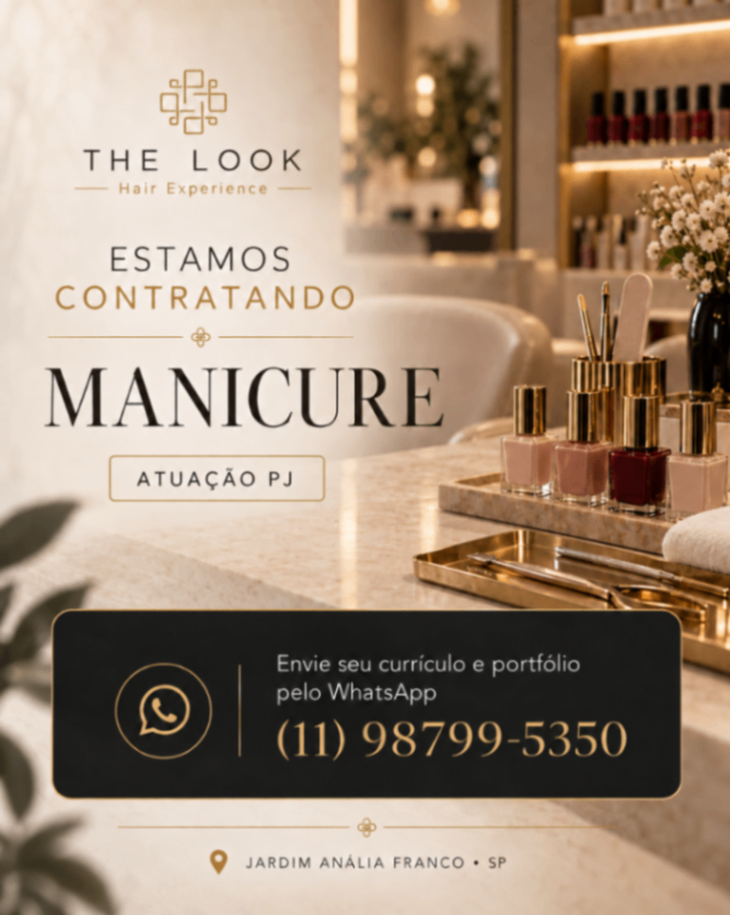 Vaga de Manicure/Pedicure - ZL - São Paulo — The Look